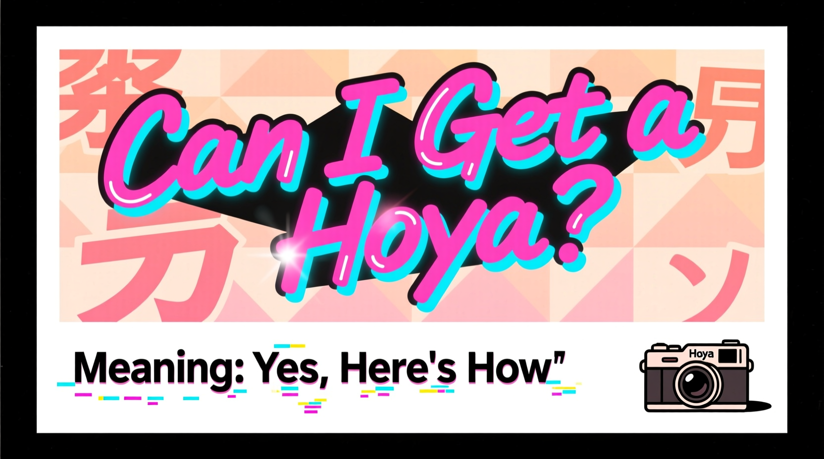 Can I Get a Hoya Meaning: Yes, Here's How