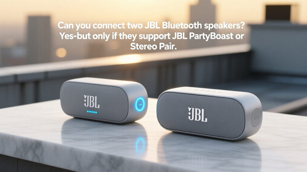 Can you connect two JBL Bluetooth speakers? Yes—but only if they support JBL PartyBoost or Stereo Pairing (and here’s exactly which models work, how to avoid audio lag, and why 92% of failed attempts stem from outdated firmware or mismatched generations).